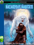 RPG Item: Hazardous Habitats: Icebound