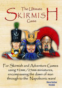 The Ultimate Skirmish Game
