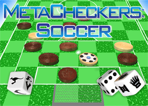 MetaCheckers: Soccer