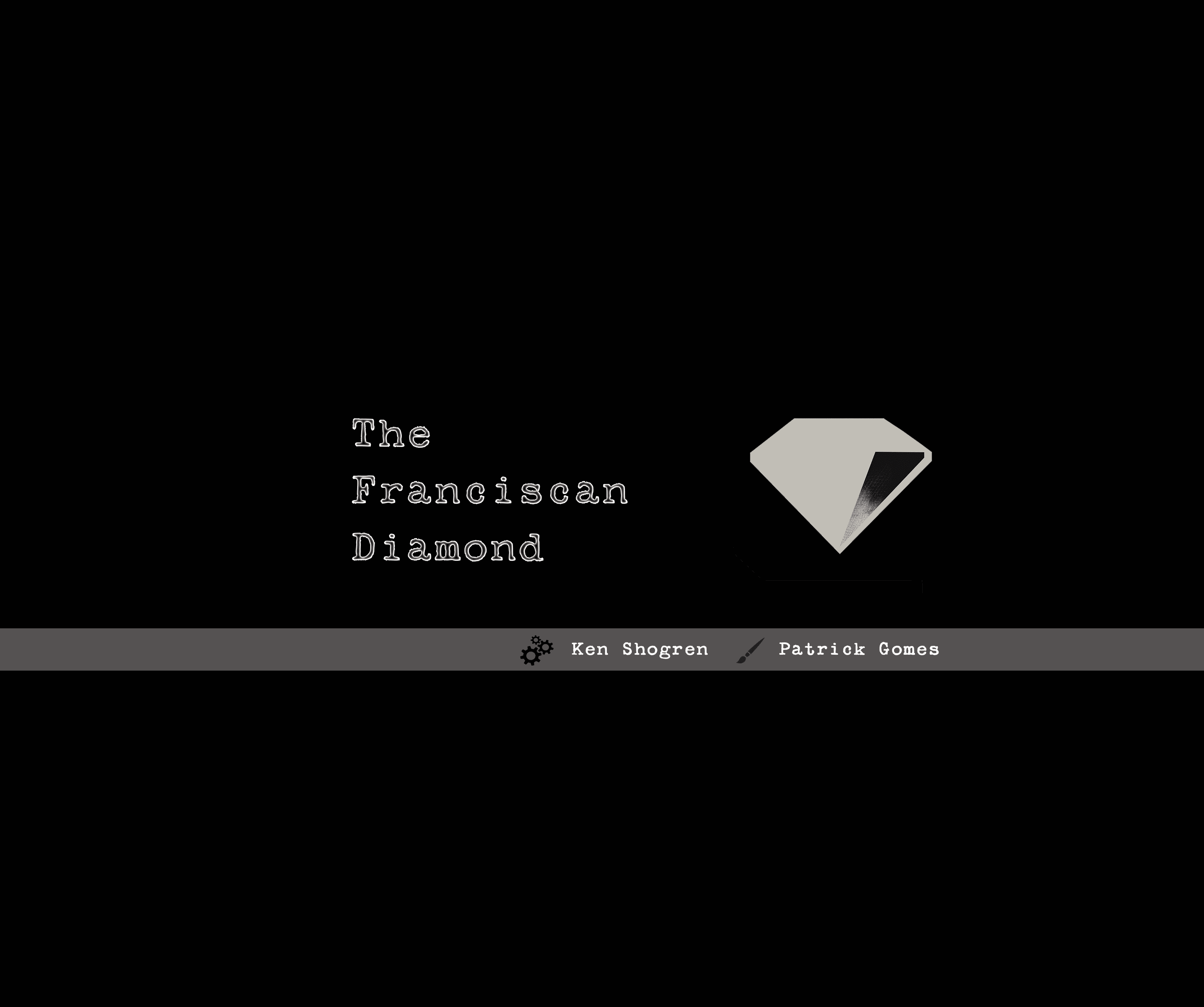 The Franciscan Diamond
