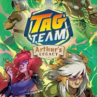 Tag Team: Arthur's Legacy