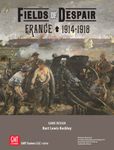 Fields of Despair: France 1914-1918 (English)