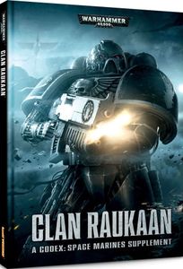 Warhammer 40,000 (Sixth Edition): Codex Supplement – Clan Raukaan