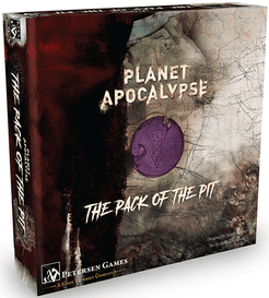 Planet Apocalypse: The Pack of the Pit | Board Game | BoardGameGeek