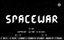 Video Game: Spacewar!