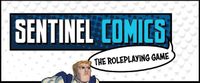 RPG: Sentinel Comics: The Roleplaying Game