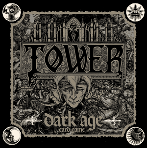 TOWER: Dark Age