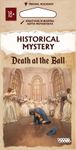 Historical Mystery: Death at the Ball