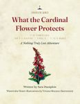 RPG Item: What the Cardinal Flower Protects (5E)