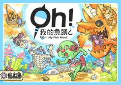 Oh! My Fish Head