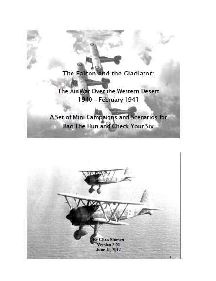 The Falcon and the Gladiator: The Air War Over the Western Desert 1940 - February 1941 – A Set of Mini Campaigns and Scenarios for Bag the Hun and Check Your Six
