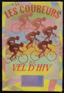 Les Coureurs du Vel d'Hiv