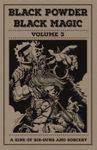 Issue: Black Powder, Black Magic (Volume 3)