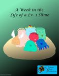 RPG Item: A Week in the Life of a Lv. 1 Slime