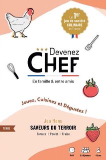 Devenez Chef: Saveurs du terroir