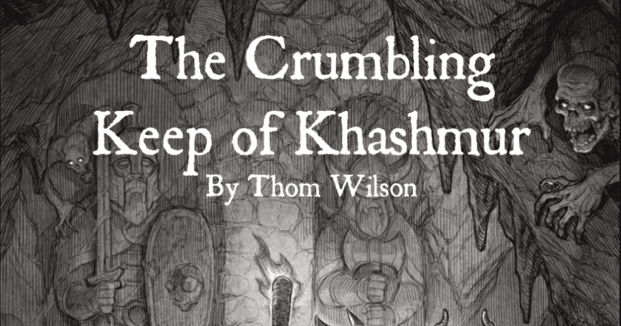 The Crumbling Keep of Khashmur | RPG Item | RPGGeek