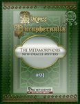 RPG Item: Player Paraphernalia #091: The Metamorphosis - New Oracle Mystery