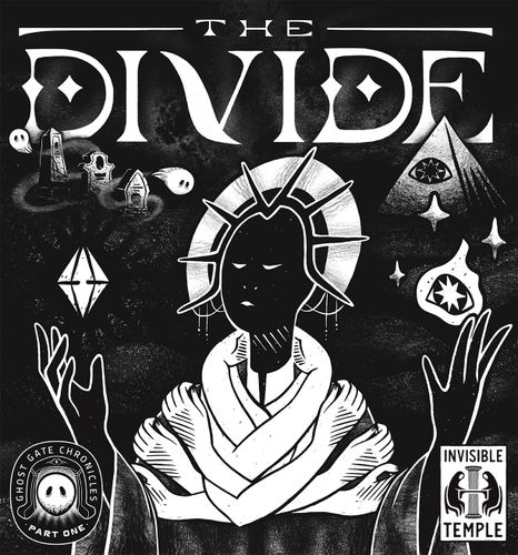 Ghost Gate Chronicles part 1 : the divide cover