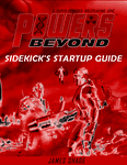 RPG Item: Powers Beyond Sidekick's Startup Guide