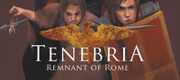 RPG: Tenebria: Remnant of Rome