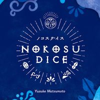 Nokosu Dice