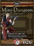 RPG Item: Mini-Dungeon Collection 026: Sanctuary of Exsanguination (5E)