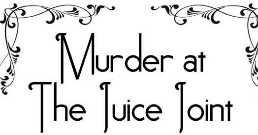 About, Murder At The Juice Joint