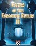 RPG Item: Faiths of the Forgotten Realms II