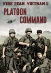 Fire Team Vietnam 2: Platoon Command