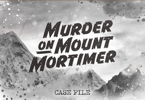 Murder on Mount Mortimer