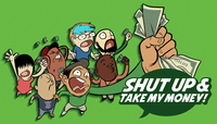 Board Game: Shut Up & Take My Money!