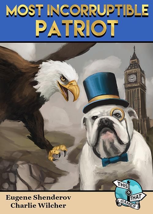 Most Incorruptible Patriot