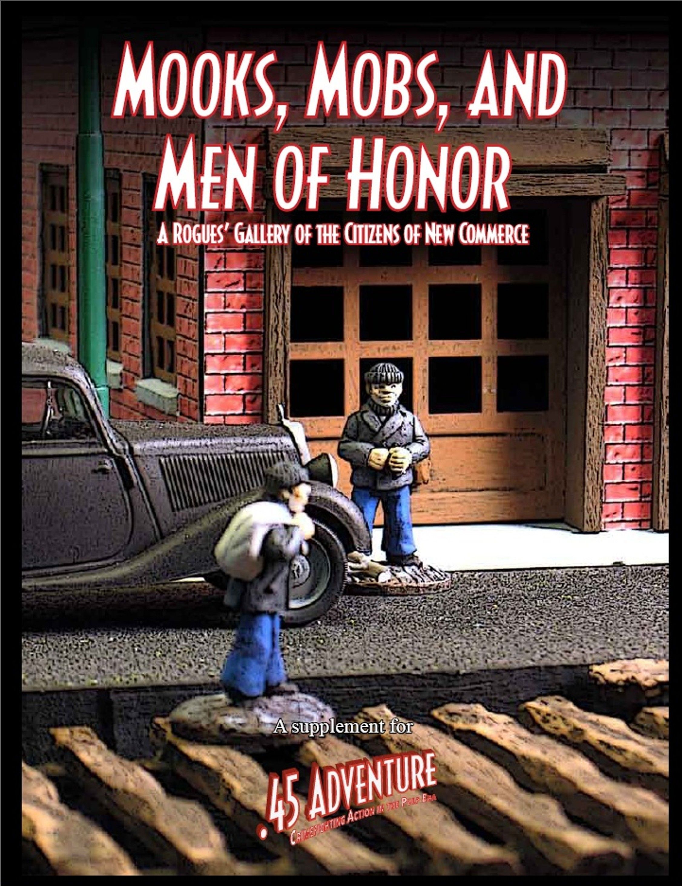 Mooks, Mobs, and Men of Honor