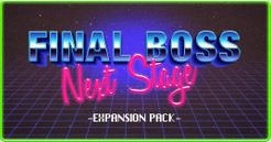 Final Boss: Next Stage