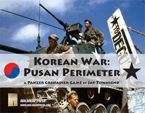 Korean War: Pusan Perimeter – A Panzer Grenadier Game