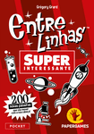 Entre Linhas: Superinteressante