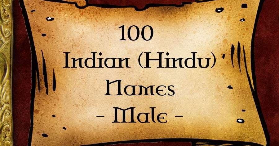 100 Indian (Hindu) Names - Male | RPG Item | RPGGeek