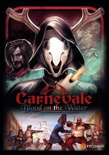 Carnevale: Blood on the Water