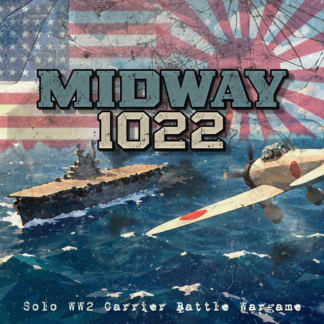 Midway 1022: A solo WW2 Carrier Battle