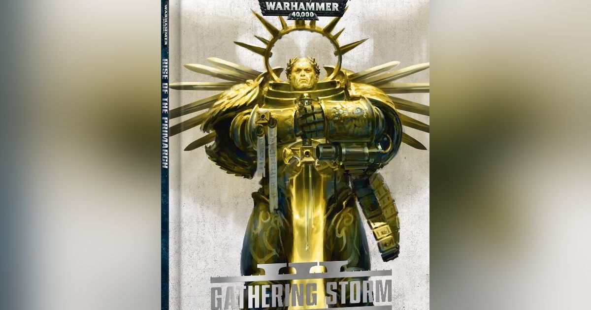 Warhammer 40,000: Gathering Storm III – Rise of the Primarch