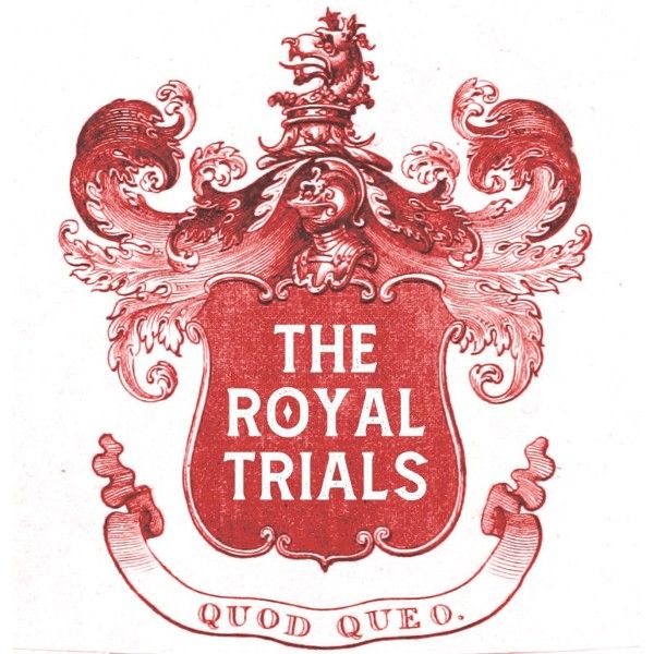 The Royal Trials
