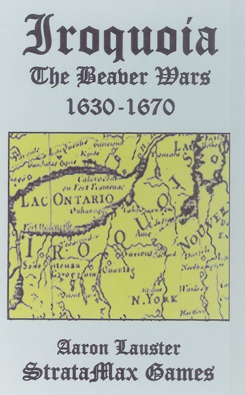 Iroquoia: The Beaver Wars