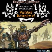 Shadows of Brimstone: Wasteland Warmasters Enemy Supplement #1
