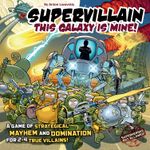 Supervillain: This Galaxy Is Mine! (English)