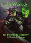 RPG Item: The Warlock for Swords & Wizardry