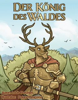 Der König des Waldes