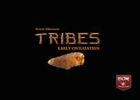 Tribes: Early Civilization