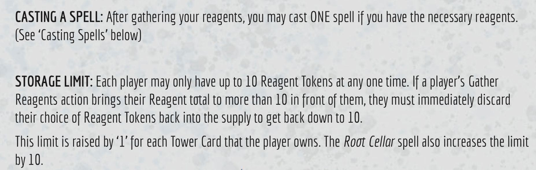 Gather reagents and cast one spell action WHEN to discard reagents down to the reagent storage