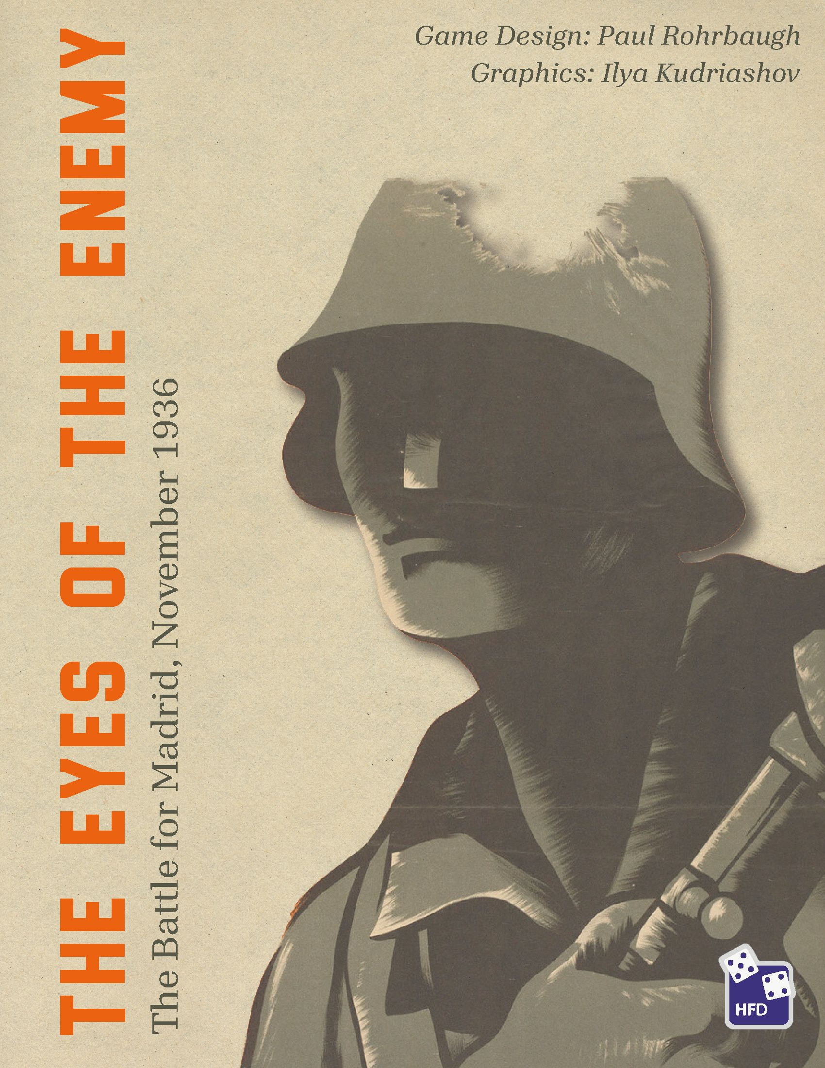 Cover art for The Eyes of the Enemy: The Battle for Madrid, November 1936