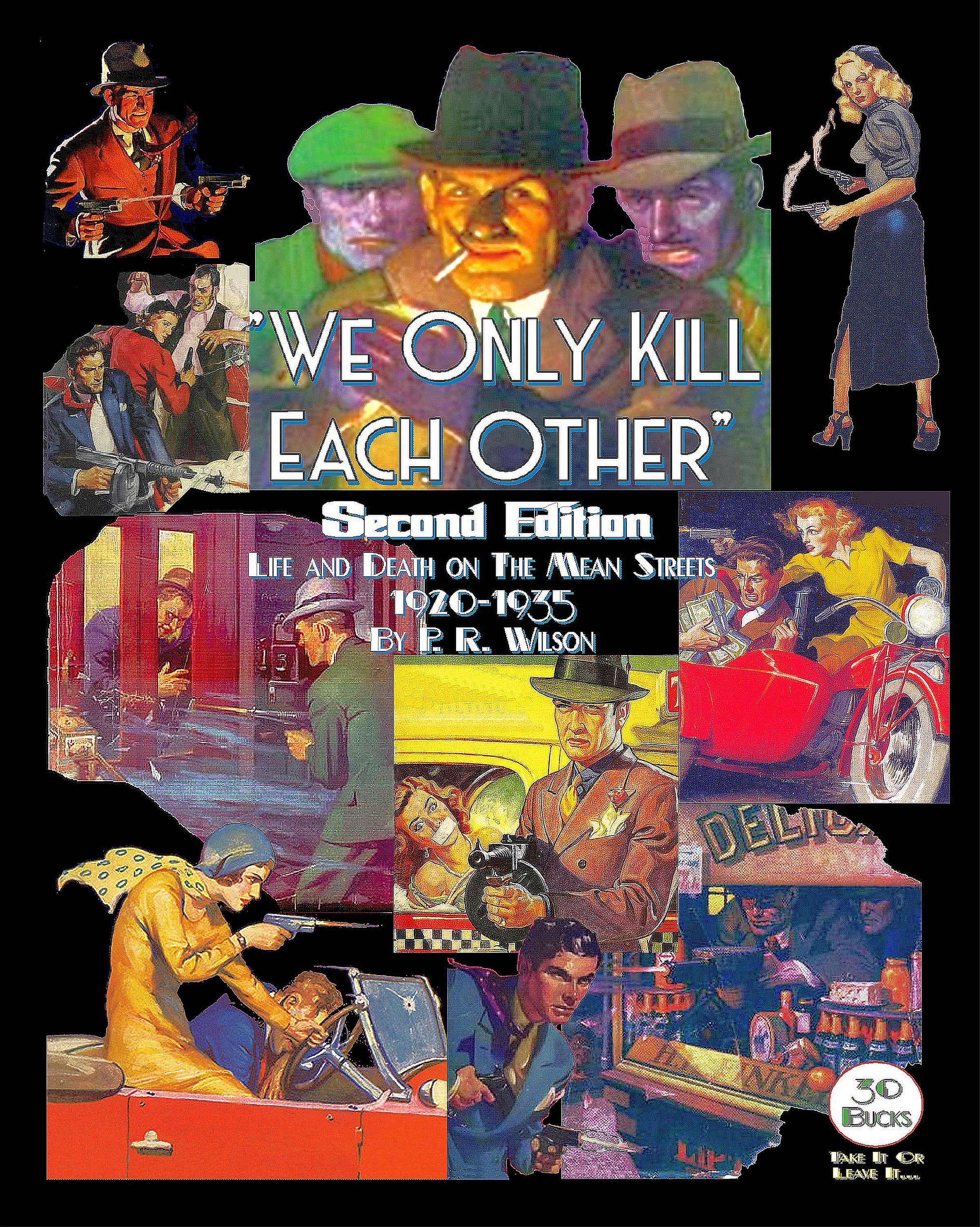 We Only Kill Each Other (Second Edition)